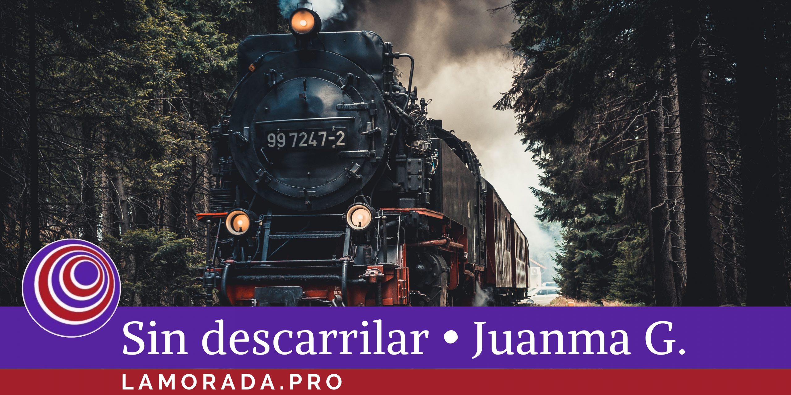 Sin descarrilar